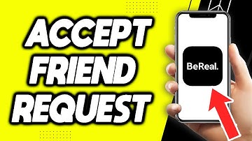 How To Accept Friend Requests On BeReal - Quick & Easy!