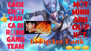 Cách lên đồ Triệu Vân đi rừng mùa 13 quá khỏe quá trâu- Một bổ bốc hơi đối thủ