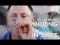 Moving Water In Space 8K Ultra HD mp3