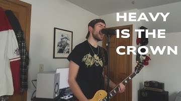 Heavy Is The Crown - Linkin Park [Cover]