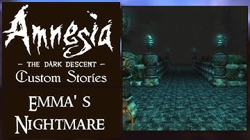 Amnesia: Custom Stories "Emma