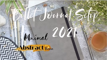 2021 Bullet Journal Setup // Plan with me // Minimal Abstract theme