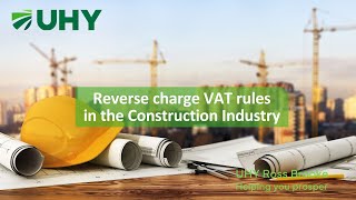 Reverse charge VAT rules in the Construction Industry