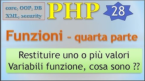 PHP 5.5 ITA 28: le funzioni - QUARTA PARTE