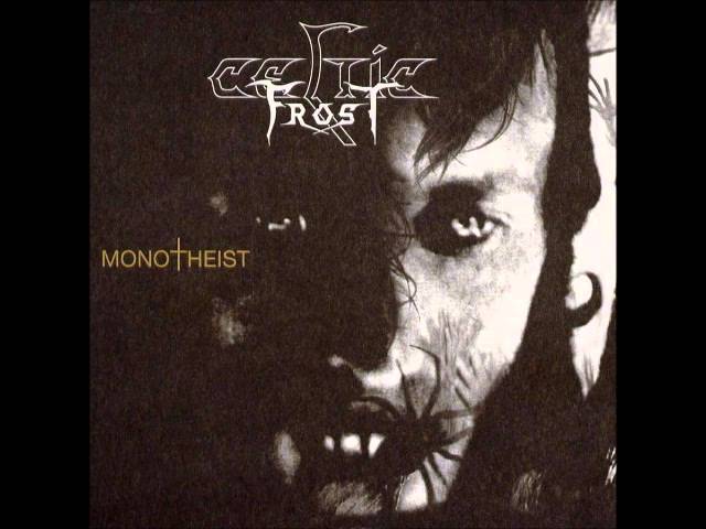 Celtic Frost - Ain Elohim