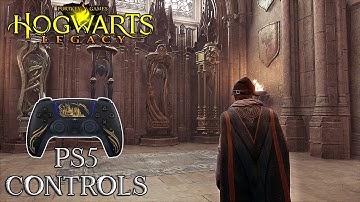 HOGWARTS LEGACY PS5 CONTROLS
