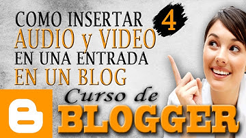 Como subir un video y un audio  en  blogger 2020