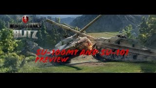 World of Tanks Blitz - Update 2.8 - SU-100M1 and SU-101 Preview