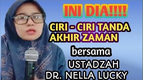 Terbaru ‼️Tanda kaum akhir zaman bersama ustadzah dr nella lucky 