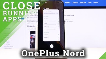 How to Deactivate Background Apps in OnePlus Nord – Turn Off Running Apps