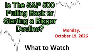 What to Watch Update for Monday October 19, 2026