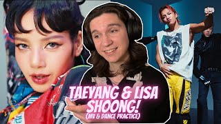 DANCER REACTS TO TAEYANG - ‘Shoong! (feat. LISA of BLACKPINK)’ PERFORMANCE VIDEO & Dance Practice