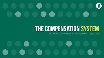 The Compensation System