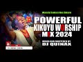 🟢POWERFUL KIKUYU WORSHIP MIX 2 2024 |PURE KIKUYU WORSHIP MIX|DJ QUINAX