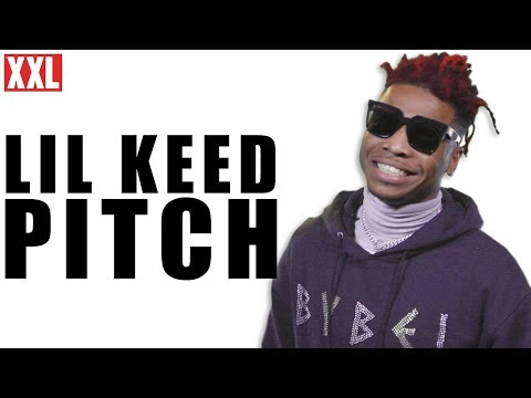 Lil Keed's 2019 XXL Freshman Pitch