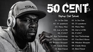 50 CENT Greatest Hits Full Album 2023 - Best Songs Of 50 CENT - HIP HOP OLD SCHOOL MIX