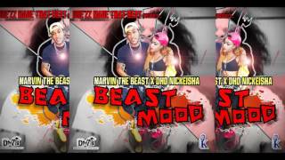 Marvin The Beast X DHQ Nickeisha- Beast Mood (Official Audio)