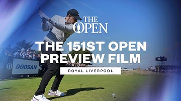 The 151st Open Championship Preview Film