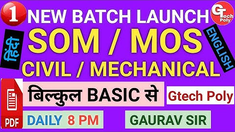 SOM / MOS | SYLLABUS | INTRODUCTION | CIVIL ENGINEERING BY GAURAV SIR