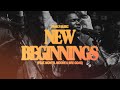 New Beginnings (feat. Montel Moore &amp; Bre Goad) | Family Music