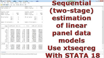 Sequential (two-stage) estimation of linear panel data models Use xtseqreg With STATA 18