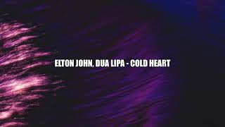 #Elton John, Dua Lipa - Cold Heart ( slowed & reverb ) ( TikTok Version )