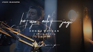 KARTONYONO MEDOT JANJI - DENNY CAKNAN (COVER BY ROFIQ)