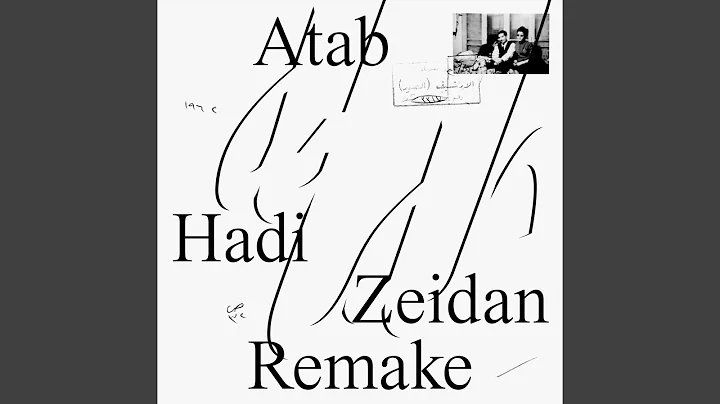 Atab (Hadi Zeidan Remake)