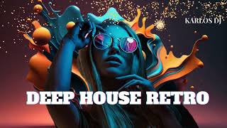 DEEP HOUSE RETRO-MIX KARLOS DJ