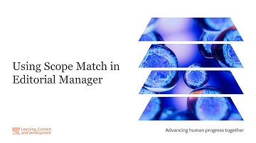 Using Scope Match in Editorial Manager