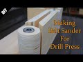 Making Belt Sander Build For Drill Press - Bant Zımpara Yapımı