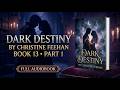Dark Destiny by Christine Feehan - Book 13, Part 1 (Full Audiobook)