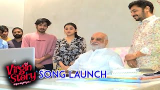 Virgin Story Song Launched By Director Sri K Raghavendra Rao