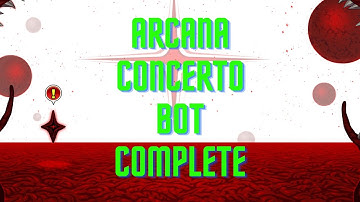 Arcana Concerto COMPLETE Bot | AQW |