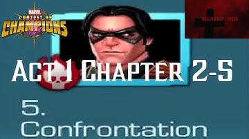Marvel Contest of Champions - Act 1 Chapter 2-5 Confrontation