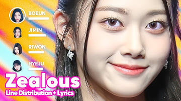 CLASS:y - ZEALOUS (Line Distribution + Lyrics Karaoke) PATREON REQUESTED