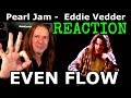 Vocal Coach Reaction to Pearl Jam - Eddie Vedder - Even Flow - Ken Tamplin