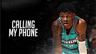 Ja Morant Mix - "Calling My Phone"