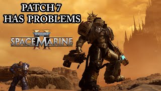 COMMUNITY MELTDOWN OVER NEW PATCH! (Space Marine 2 Discussion) Patch 7