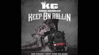 King George - Keep On Rollin (Slowed) King George - Keep On Rollin (Slowed)