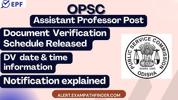 OPSC || Assistant Professor Post  || Document Verification Schedule Released ||