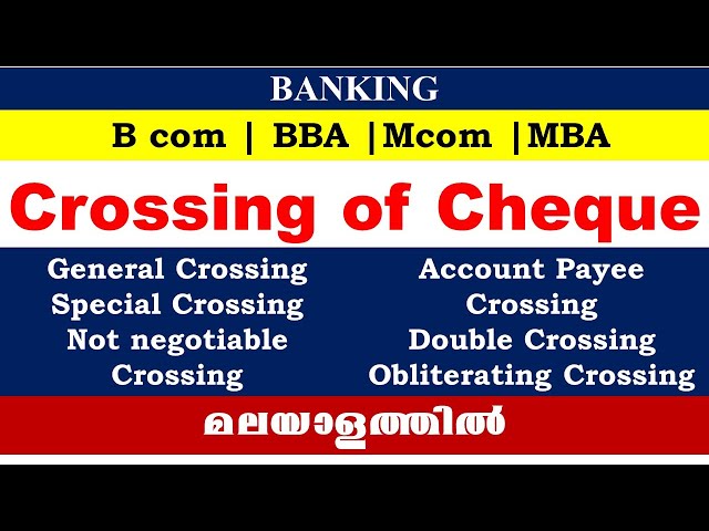 Cheque Crossing ! Crossing of cheque explained in Malayalam ! Different  Types of cheque crossing ! 