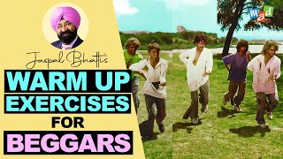 EXERCISES for BEGGARS - Jaspal Bhatti's Classic Comedy