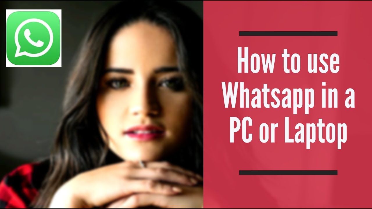 How To Install And Use Whatsapp In Pc Or Laptop In A Browser Simple