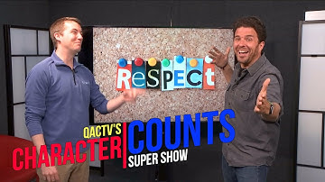 Character Counts Super Show - Respect