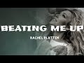 Rachel Platten Beating Me Up Lyrics Rachel Platten Beating Me Up Lyrics
