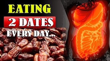 What Will Happen If You Start Eating 2 Dates Every Day for a Week | How to cook