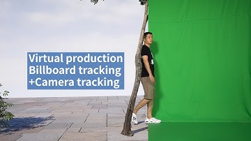 Virtual production, billboard tracking+camera tracking（虚拟制片：人物告示板跟踪+相机跟踪）