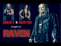 K. Nash and S. Austin discuss Raven aka Scott Levy