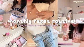MONTHLY RESET 🧺✨ : cleaning, self care, new nails, goal setting + plan *new era* 🧖🏻‍♀️💗